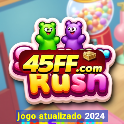 jogo atualizado 2024